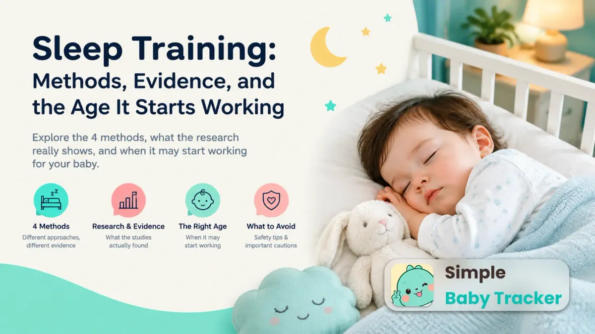 Sleep Training: Methods, Evidence, and the Age It Starts Working